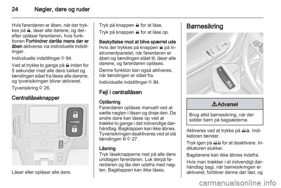 OPEL AMPERA 2013  Instruktionsbog (in Danish) 
