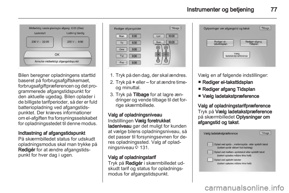 OPEL AMPERA 2013  Instruktionsbog (in Danish) 