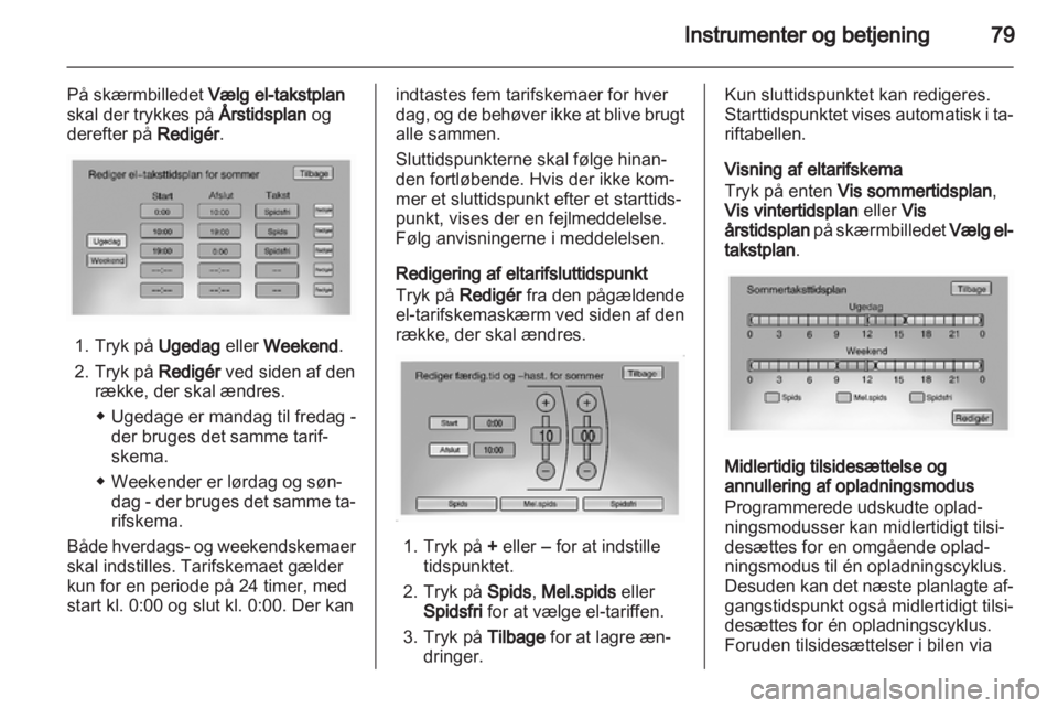 OPEL AMPERA 2013  Instruktionsbog (in Danish) 