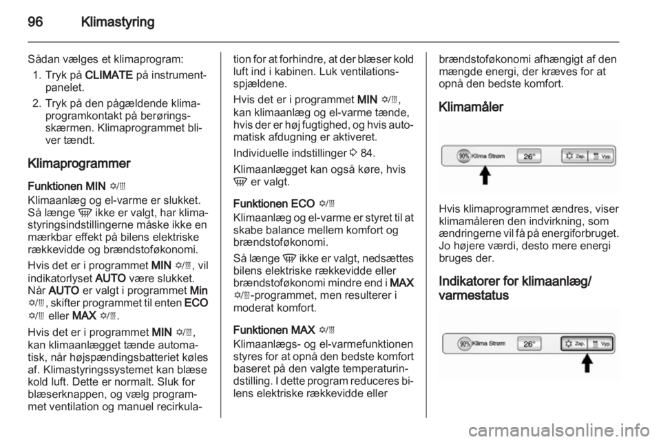 OPEL AMPERA 2013  Instruktionsbog (in Danish) 