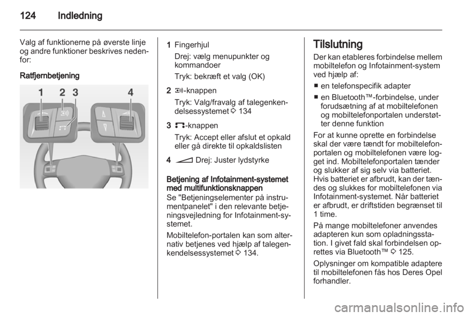 OPEL ANTARA 2012  Instruktionsbog til Infotainment (in Danish) 