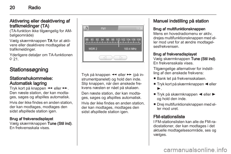 OPEL ANTARA 2012  Instruktionsbog til Infotainment (in Danish) 