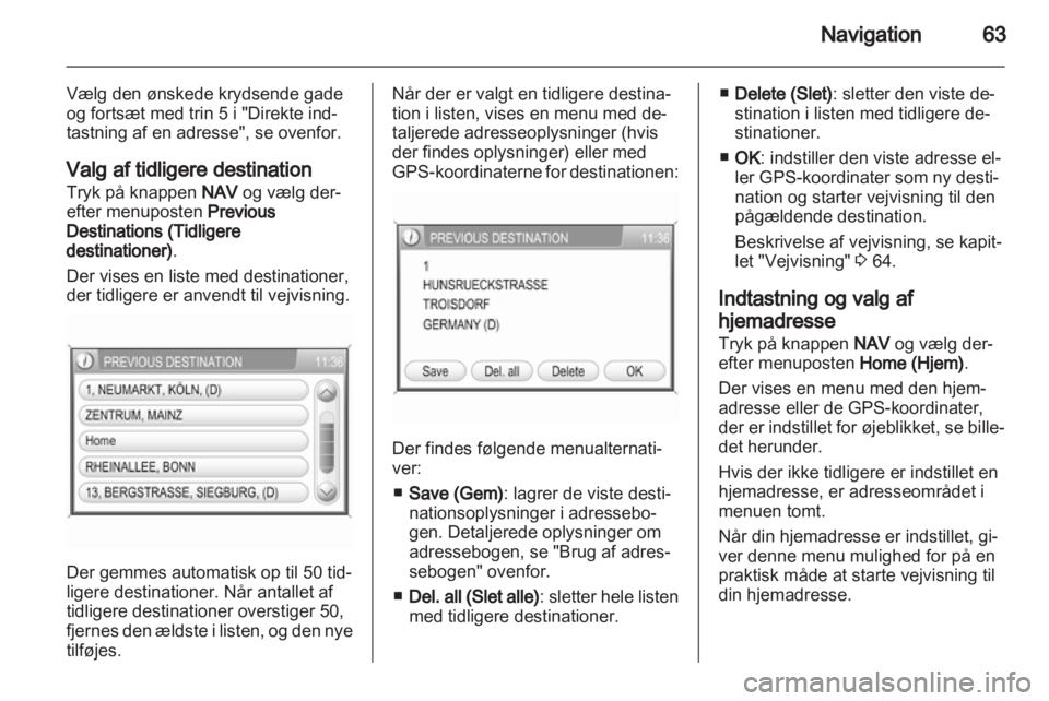 OPEL ANTARA 2012  Instruktionsbog til Infotainment (in Danish) 