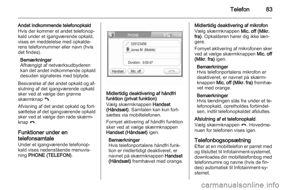 OPEL ANTARA 2012  Instruktionsbog til Infotainment (in Danish) 
