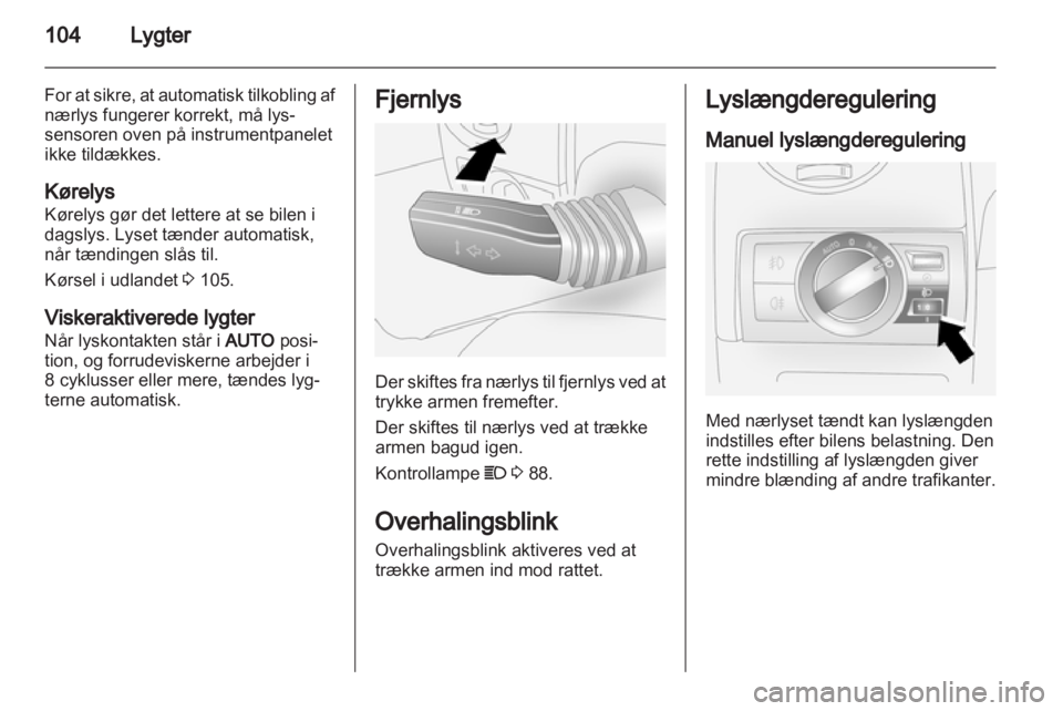 OPEL ANTARA 2012.5  Instruktionsbog (in Danish) 