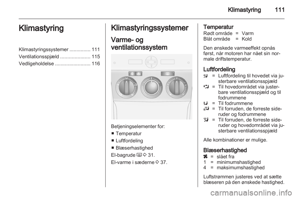 OPEL ANTARA 2012.5  Instruktionsbog (in Danish) 
