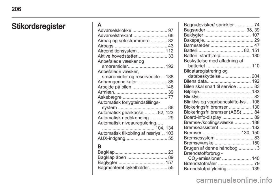 OPEL ANTARA 2012.5  Instruktionsbog (in Danish) 