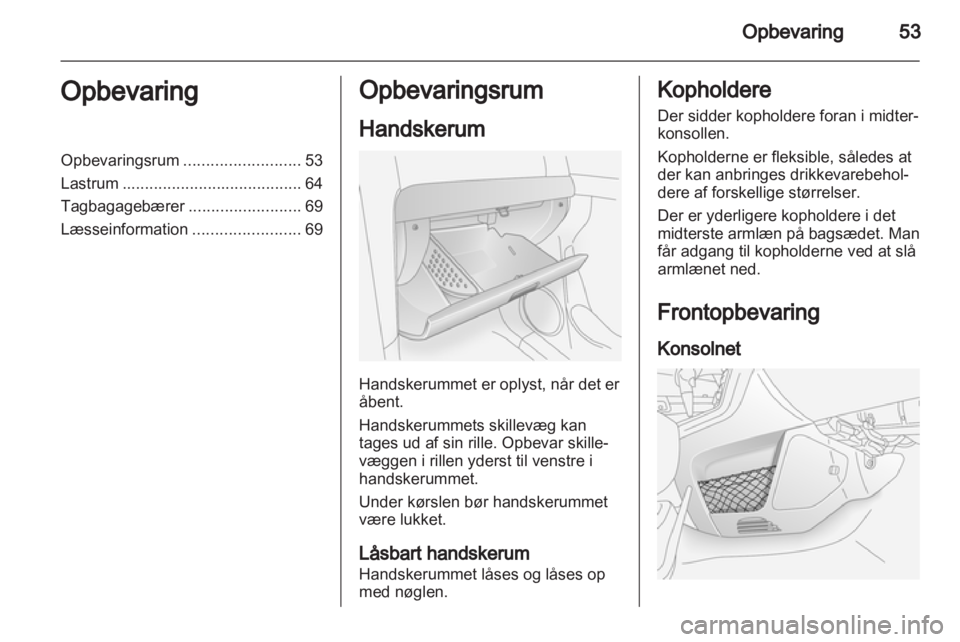 OPEL ANTARA 2012.5  Instruktionsbog (in Danish) 