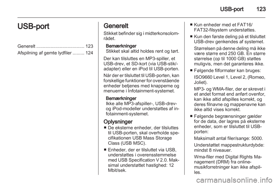 OPEL ANTARA 2013  Instruktionsbog til Infotainment (in Danish) 