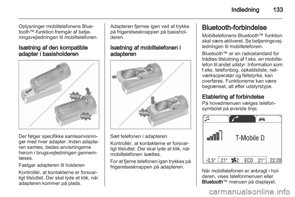 OPEL ANTARA 2013  Instruktionsbog til Infotainment (in Danish) 