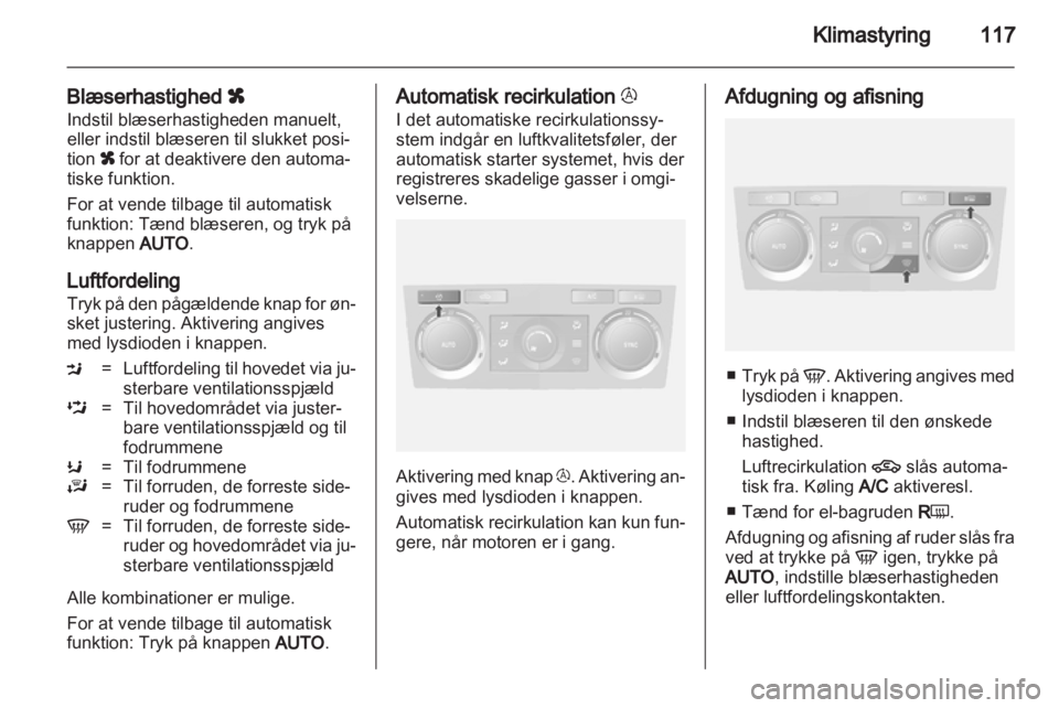 OPEL ANTARA 2013.5  Instruktionsbog (in Danish) 