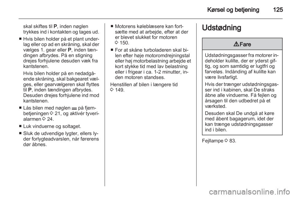 OPEL ANTARA 2013.5  Instruktionsbog (in Danish) 