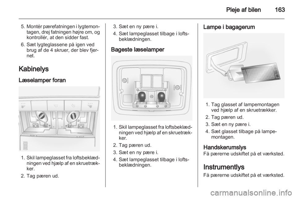 OPEL ANTARA 2013.5  Instruktionsbog (in Danish) 
