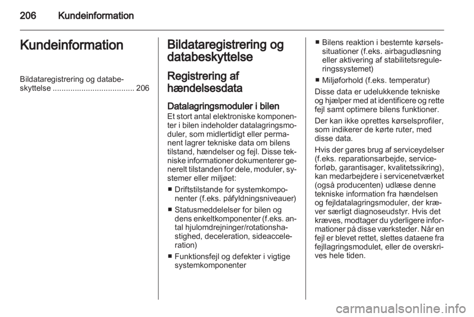 OPEL ANTARA 2013.5  Instruktionsbog (in Danish) 