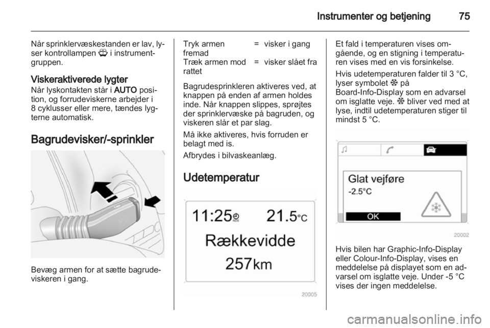 OPEL ANTARA 2013.5  Instruktionsbog (in Danish) 
