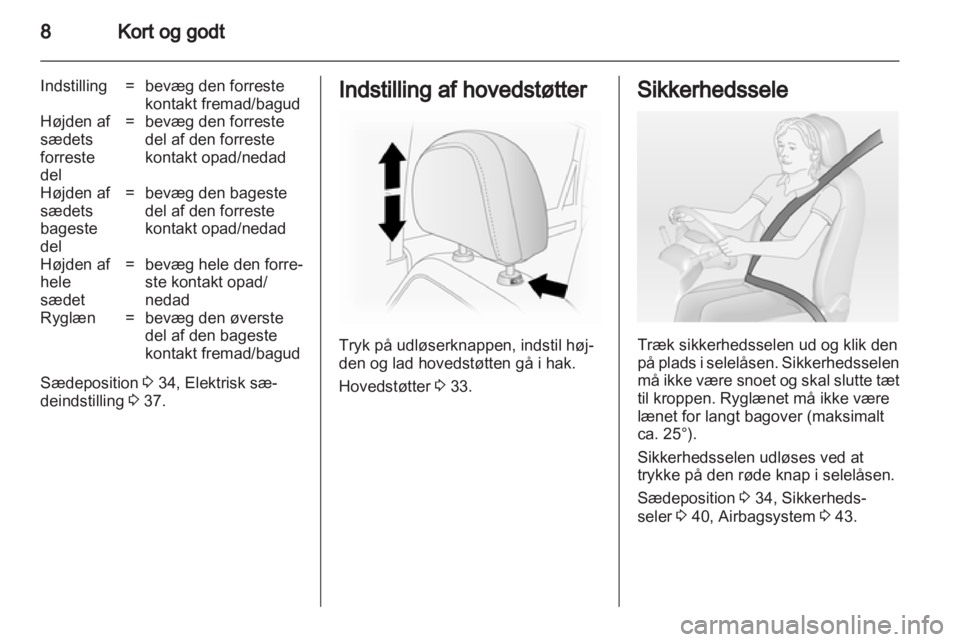 OPEL ANTARA 2013.5  Instruktionsbog (in Danish) 