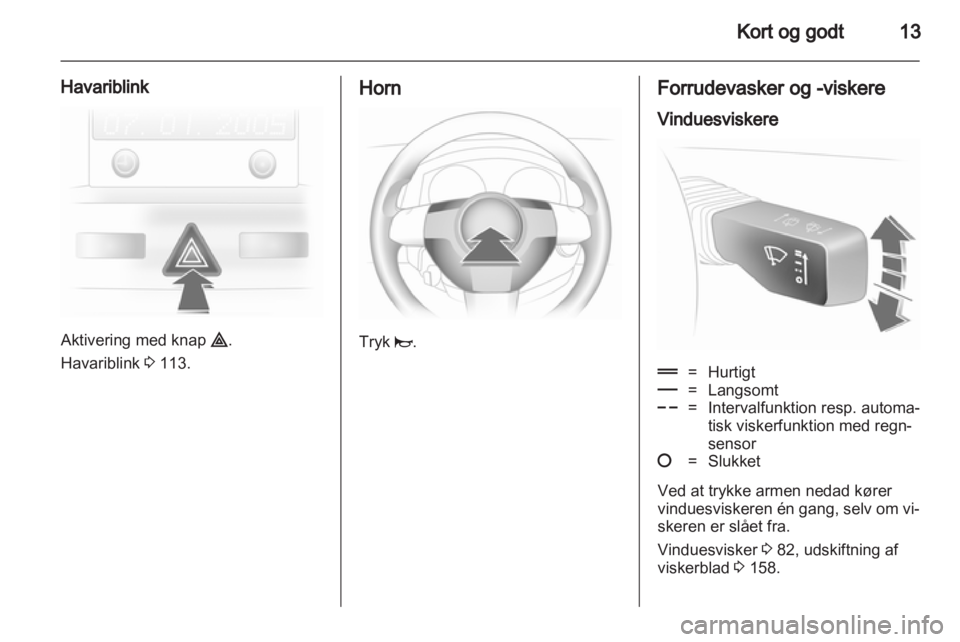 OPEL ASTRA H 2010.5  Instruktionsbog (in Danish) 
