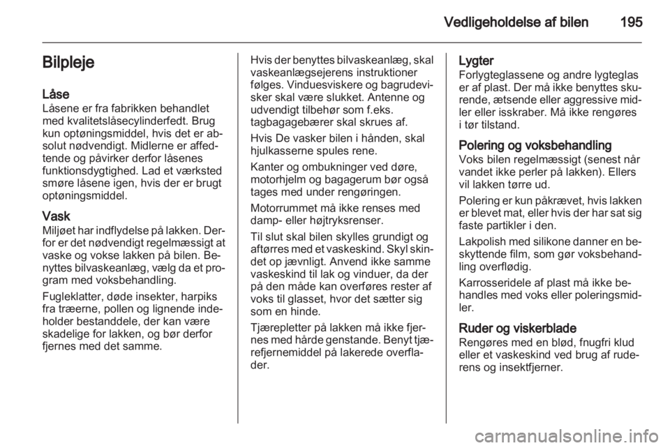 OPEL ASTRA H 2010.5  Instruktionsbog (in Danish) 