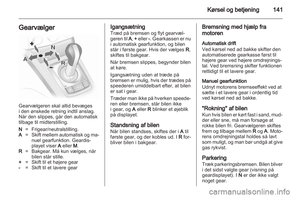 OPEL ASTRA H 2011  Instruktionsbog (in Danish) 