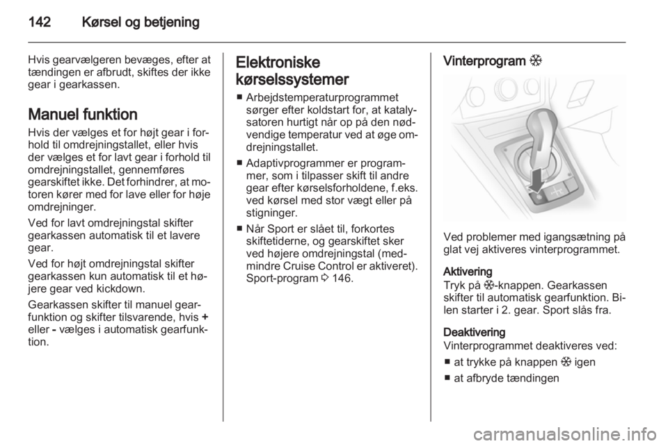 OPEL ASTRA H 2011  Instruktionsbog (in Danish) 