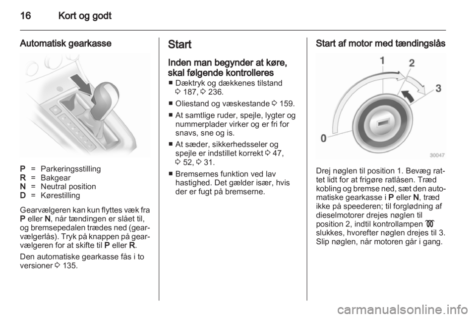 OPEL ASTRA H 2011  Instruktionsbog (in Danish) 