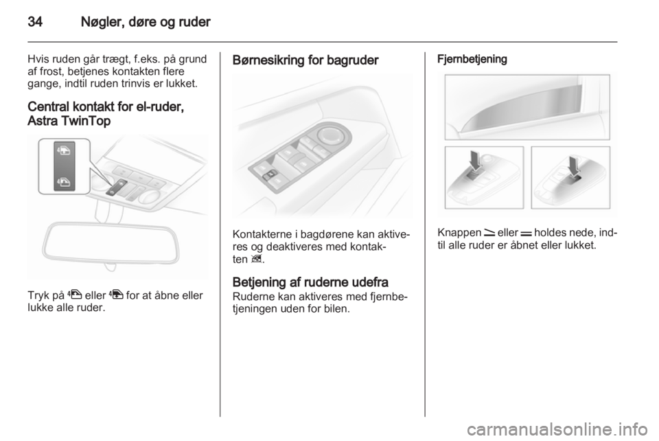 OPEL ASTRA H 2011  Instruktionsbog (in Danish) 