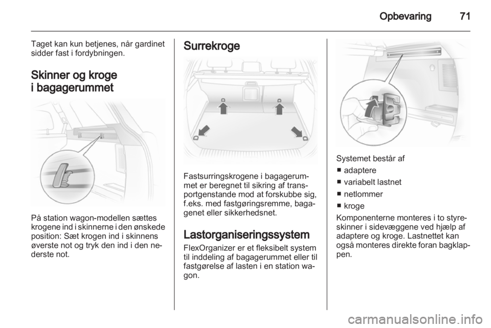 OPEL ASTRA H 2011  Instruktionsbog (in Danish) 