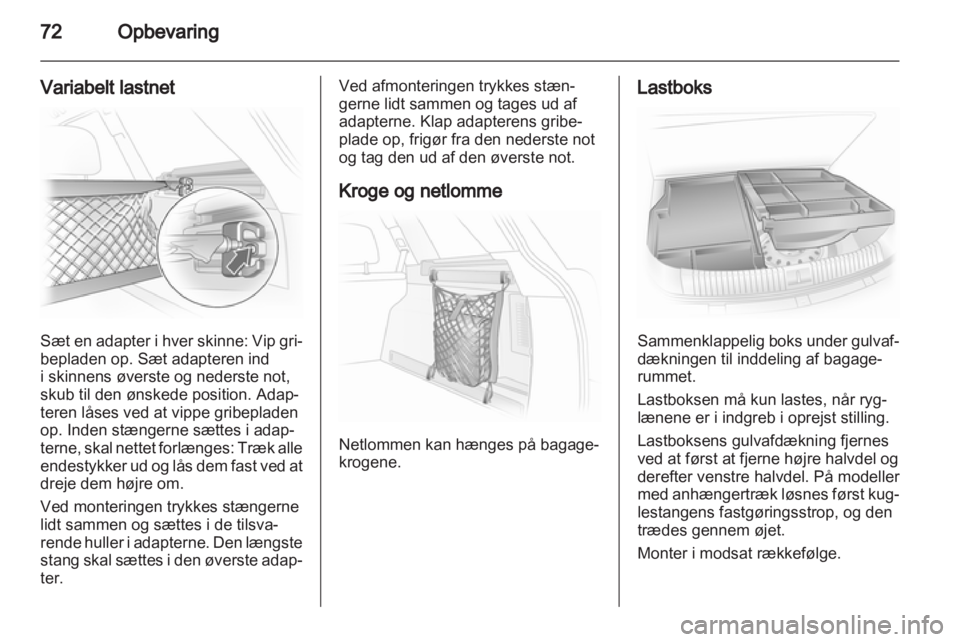 OPEL ASTRA H 2011  Instruktionsbog (in Danish) 