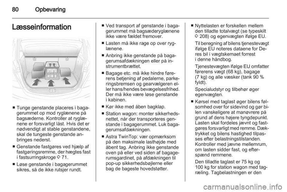OPEL ASTRA H 2011  Instruktionsbog (in Danish) 