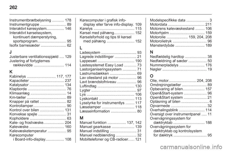 OPEL ASTRA H 2011.5  Instruktionsbog (in Danish) 
