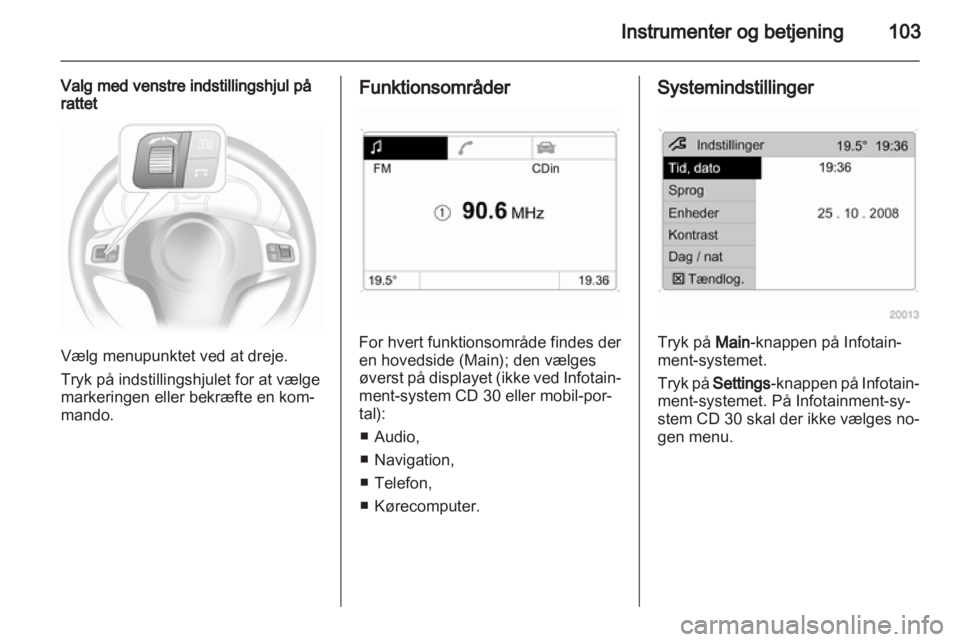 OPEL ASTRA H 2012  Instruktionsbog (in Danish) 