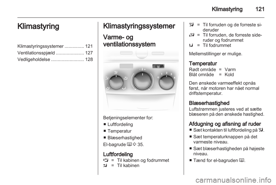 OPEL ASTRA H 2012  Instruktionsbog (in Danish) 