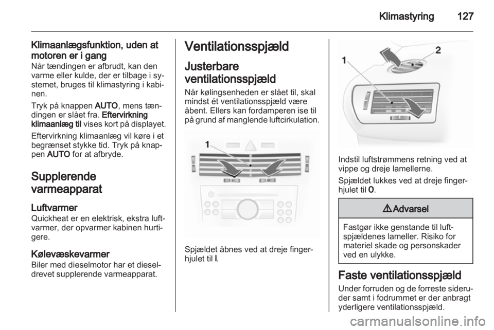 OPEL ASTRA H 2012  Instruktionsbog (in Danish) 