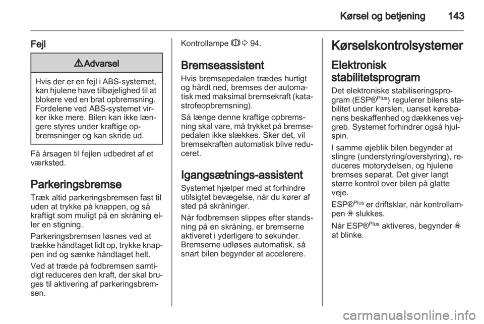 OPEL ASTRA H 2012  Instruktionsbog (in Danish) 