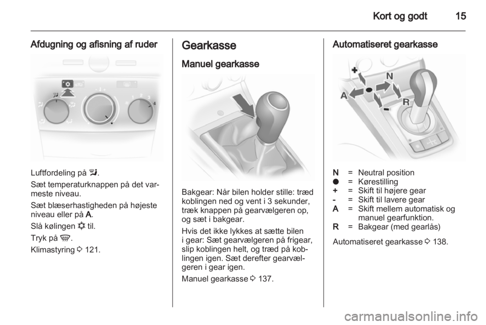 OPEL ASTRA H 2012  Instruktionsbog (in Danish) 