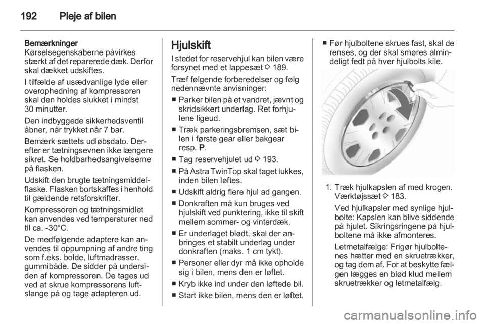 OPEL ASTRA H 2012  Instruktionsbog (in Danish) 