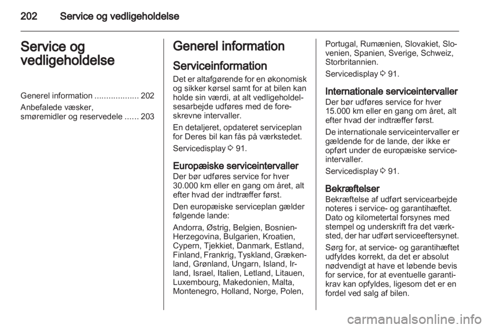 OPEL ASTRA H 2012  Instruktionsbog (in Danish) 
