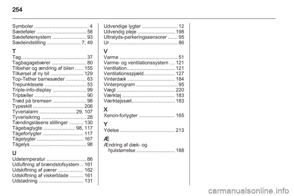 OPEL ASTRA H 2012  Instruktionsbog (in Danish) 