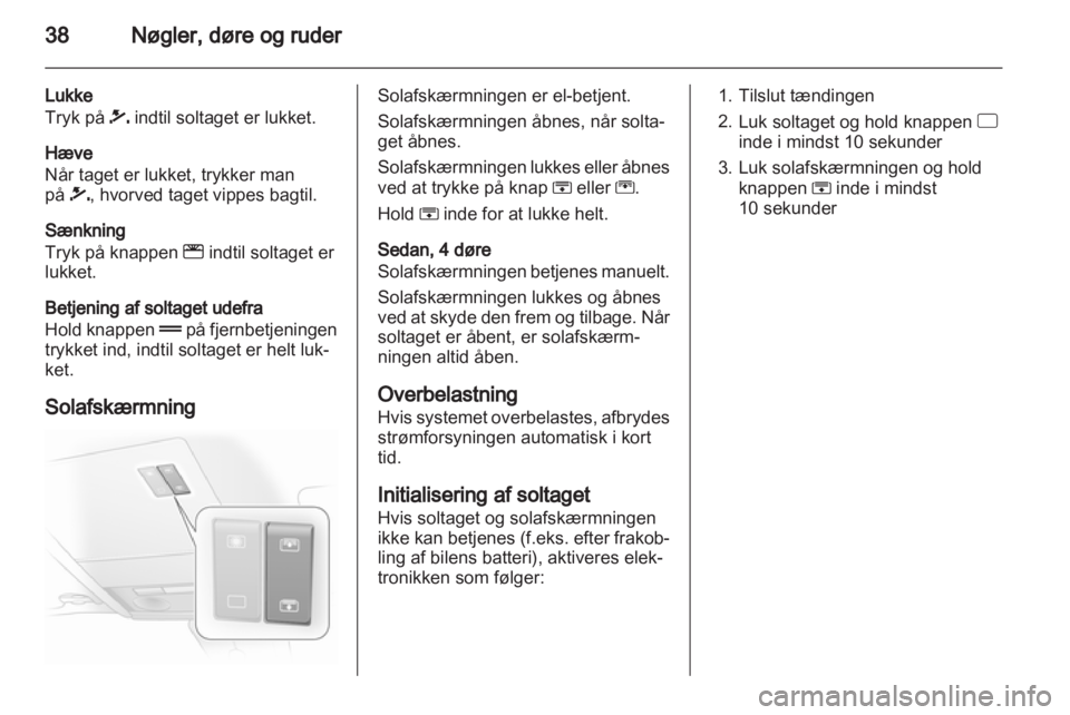 OPEL ASTRA H 2012  Instruktionsbog (in Danish) 