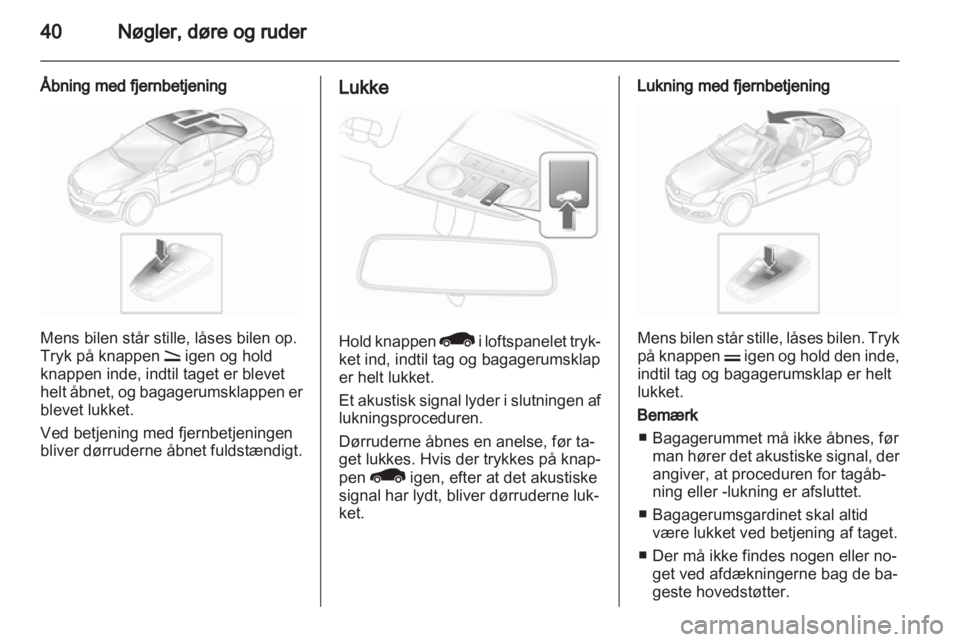 OPEL ASTRA H 2012  Instruktionsbog (in Danish) 