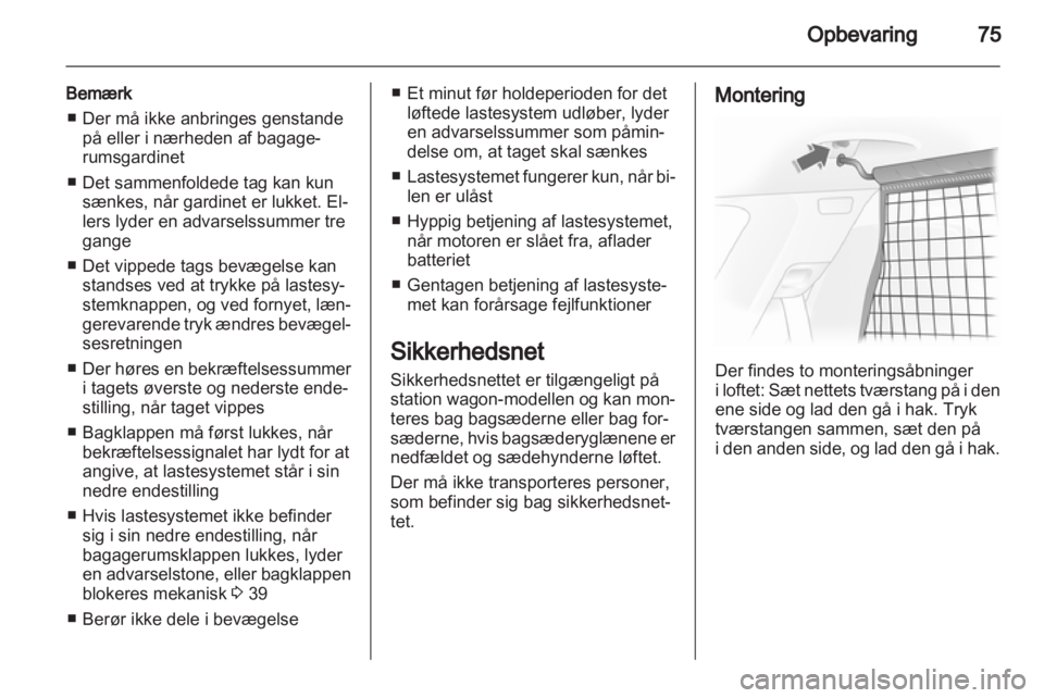 OPEL ASTRA H 2012  Instruktionsbog (in Danish) 