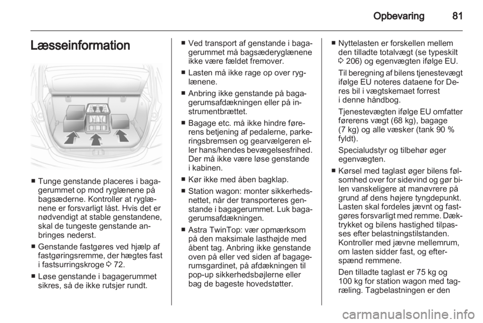 OPEL ASTRA H 2012  Instruktionsbog (in Danish) 