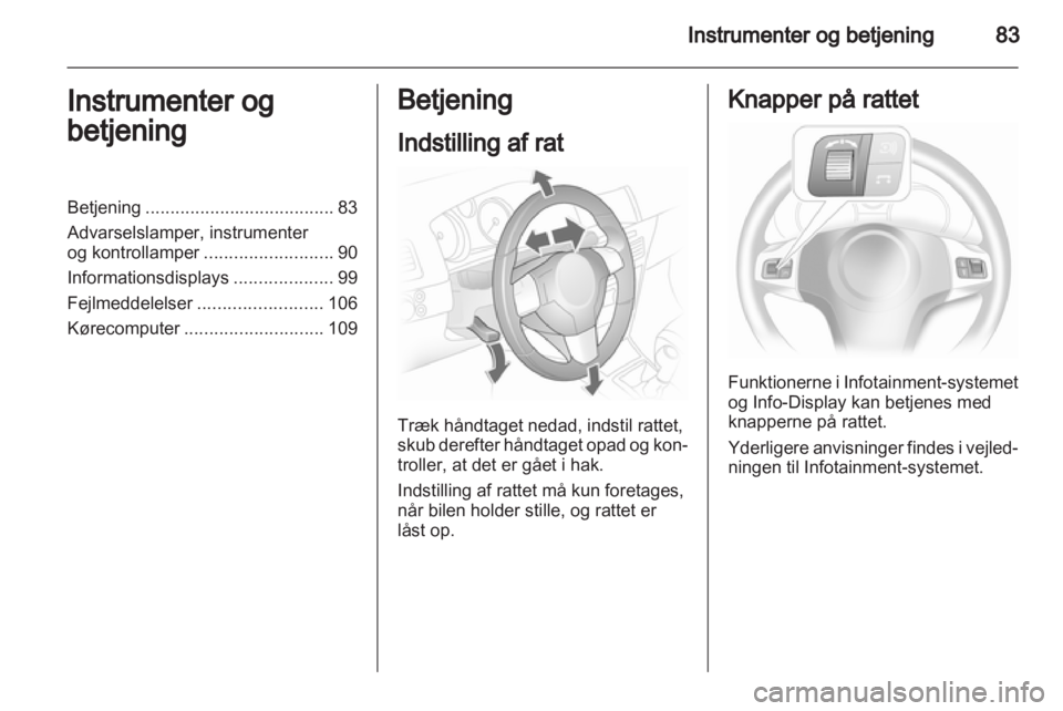 OPEL ASTRA H 2012  Instruktionsbog (in Danish) 