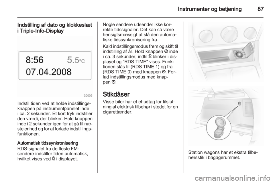 OPEL ASTRA H 2012  Instruktionsbog (in Danish) 