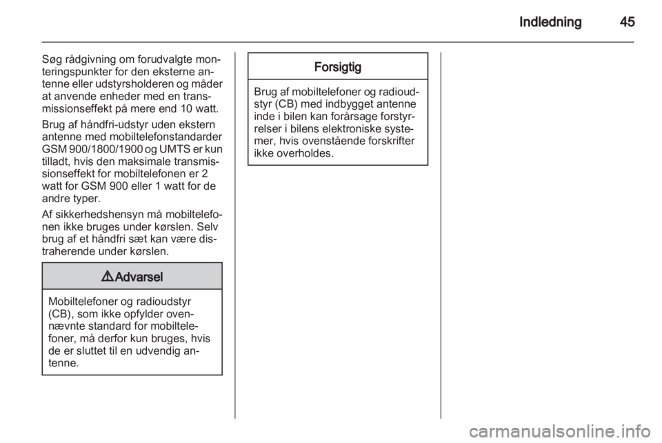 OPEL ASTRA H 2013  Instruktionsbog til Infotainment (in Danish) 