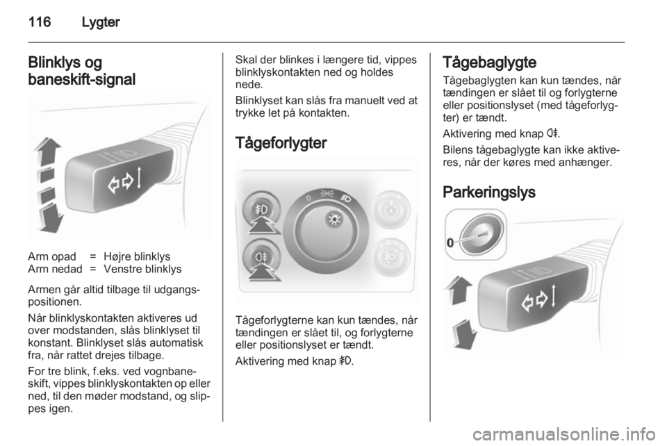 OPEL ASTRA H 2013  Instruktionsbog (in Danish) 