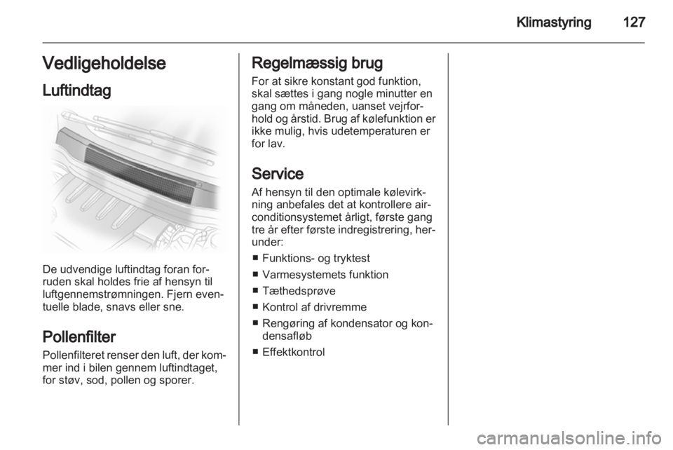 OPEL ASTRA H 2013  Instruktionsbog (in Danish) 
