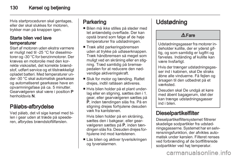 OPEL ASTRA H 2013  Instruktionsbog (in Danish) 
