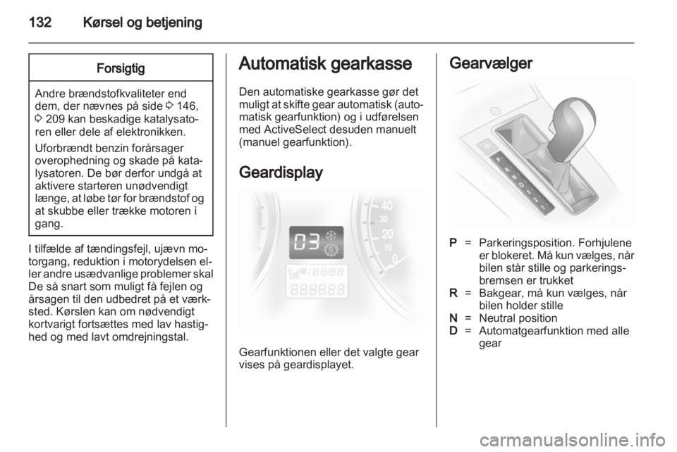 OPEL ASTRA H 2013  Instruktionsbog (in Danish) 