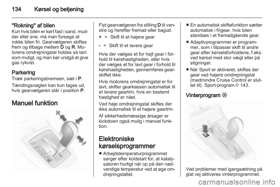 OPEL ASTRA H 2013  Instruktionsbog (in Danish) 
